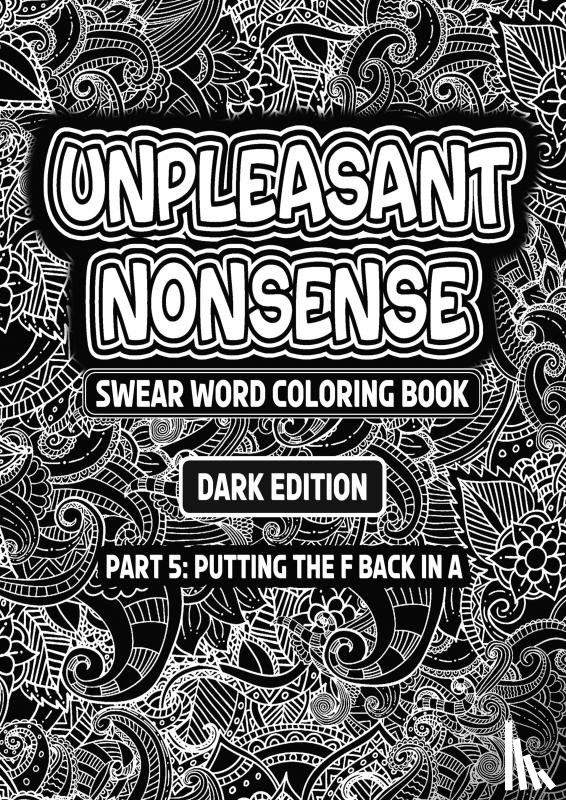 Black Edition, HugoElena - Unpleasant nonsense: Putting the F back in A