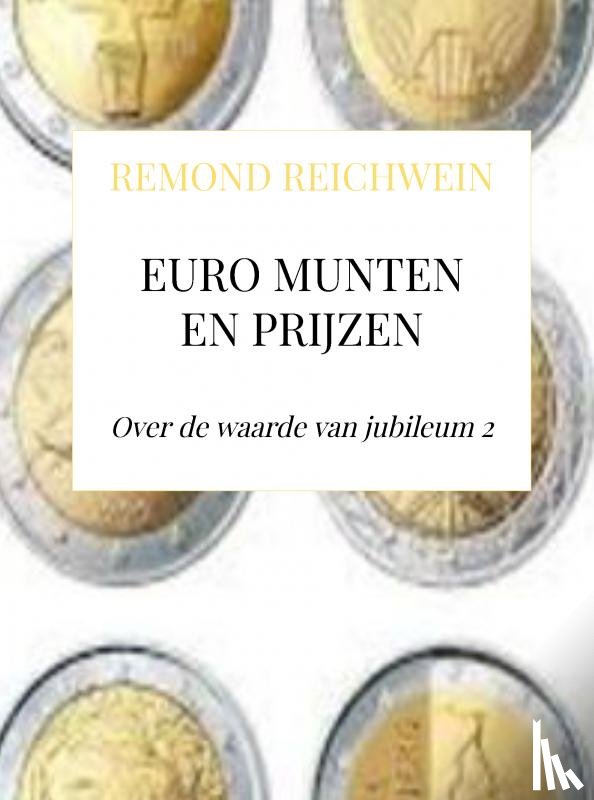 Reichwein, Remond - EURO MUNTEN EN PRIJZEN