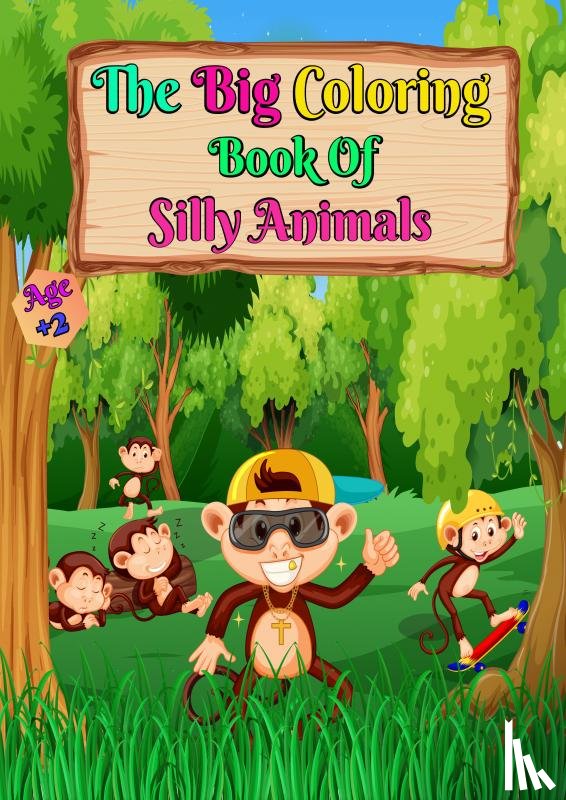Elena, Hugo - The Big Coloring Book of Silly Animals