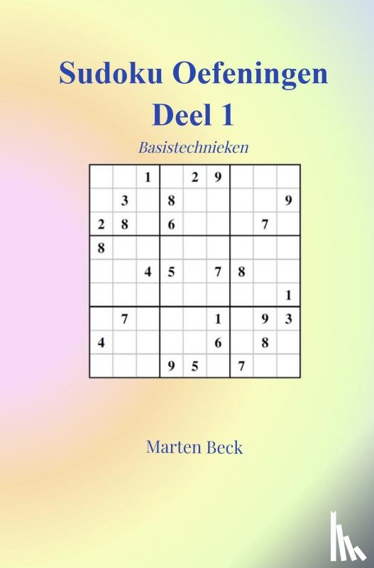 Beck, Marten - Sudoku Oefeningen Deel 1