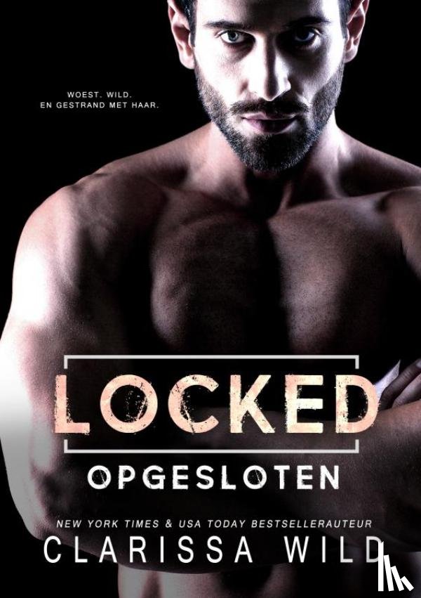 Wild, Clarissa - Locked: Opgesloten (Dark Romance)