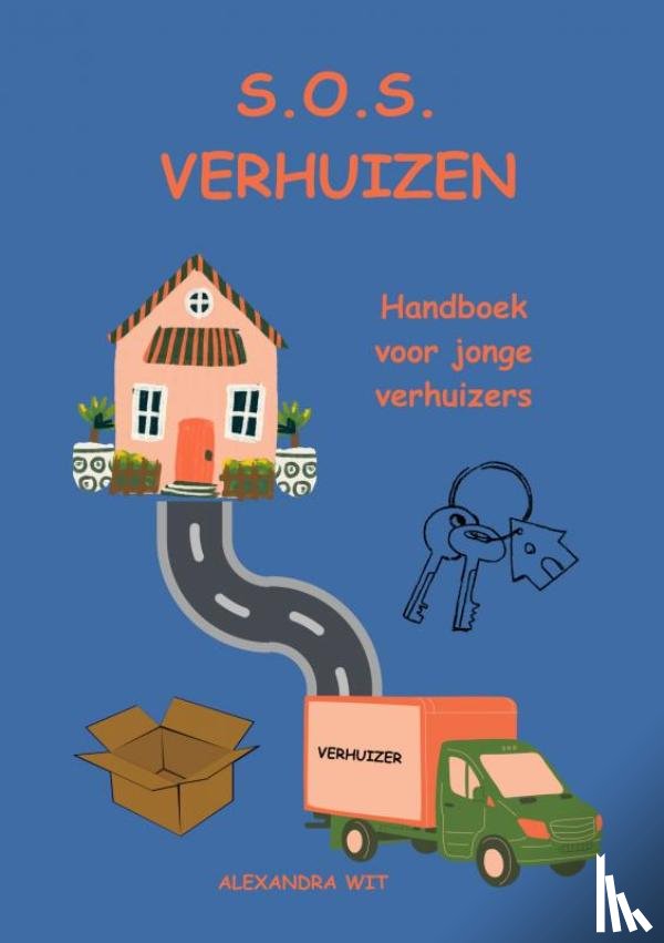 Wit, Alexandra - S.O.S. Verhuizen