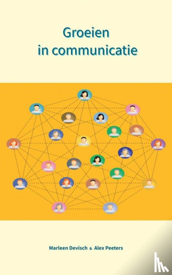 & Marleen Devisch, Alex Peeters - Groeien in communicatie