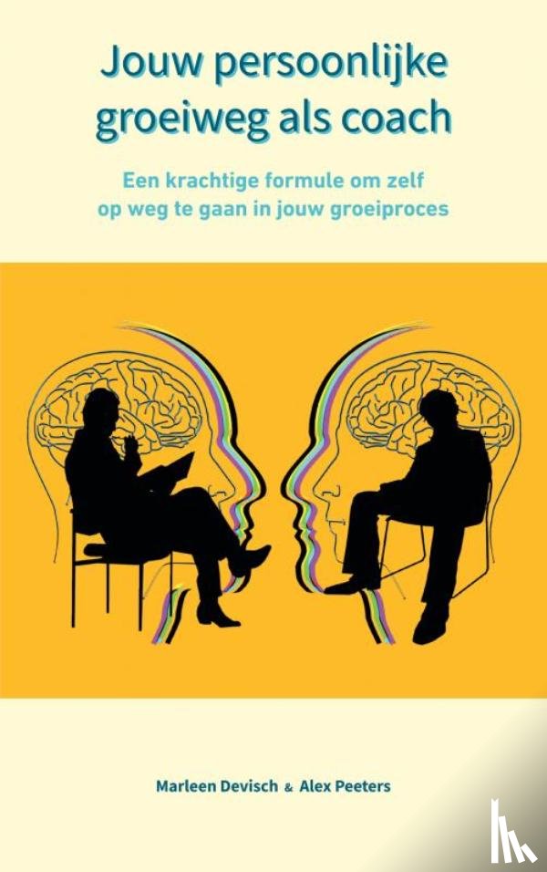 & Marleen Devisch, Alex Peeters - Jouw persoonlijke groeiweg als coach