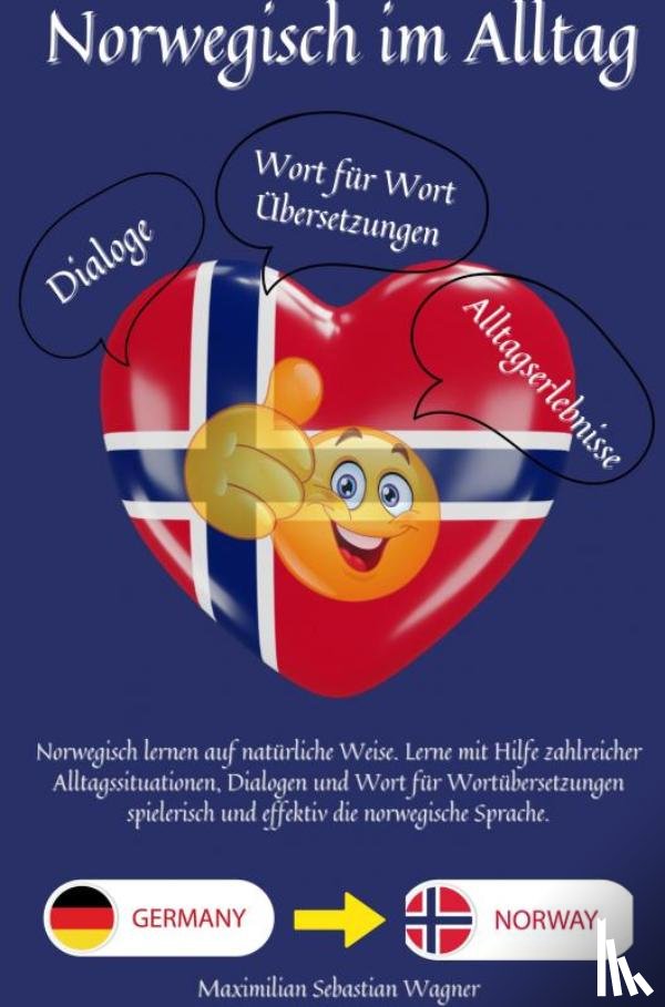 Wagner, Maximilian Sebastian - Norwegisch im Alltag