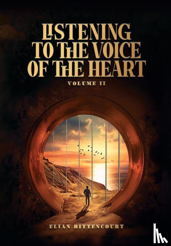 Bittencourt, Elian - Listening to the Voice of the Heart - Volume II