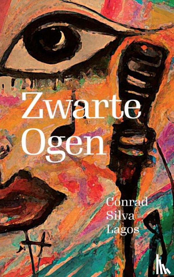 Silva Lagos, Conrad - Zwarte Ogen
