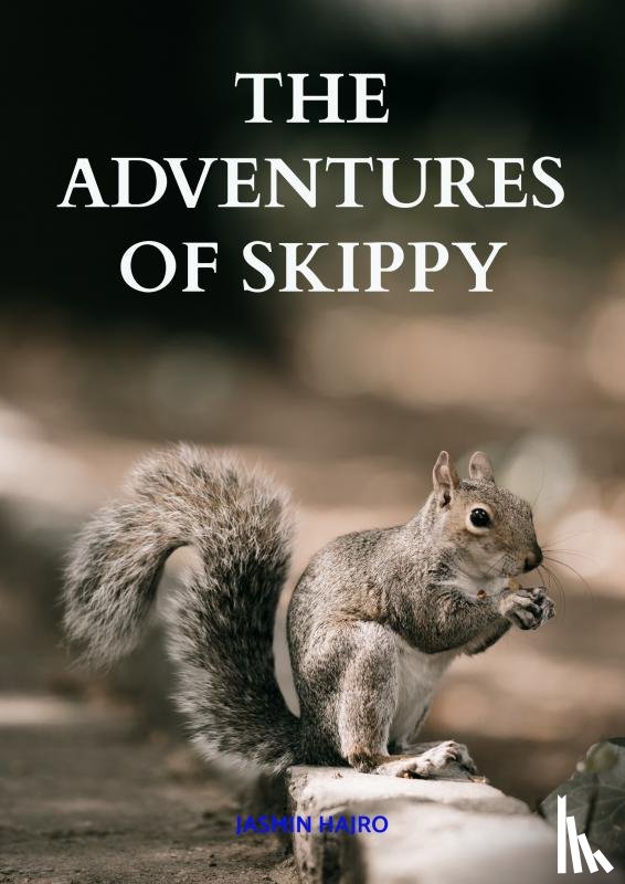 Hajro, Jasmin - The adventures of Skippy