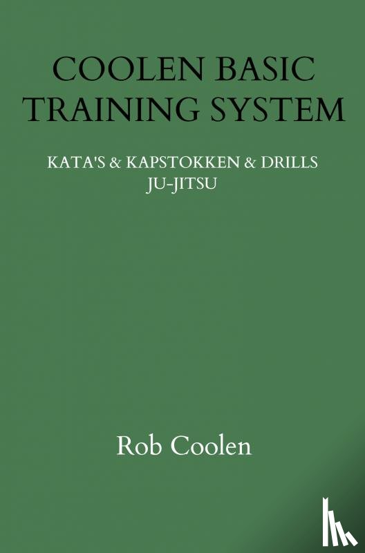 Coolen, Rob - COOLEN BASIC TRAINING SYSTEM
