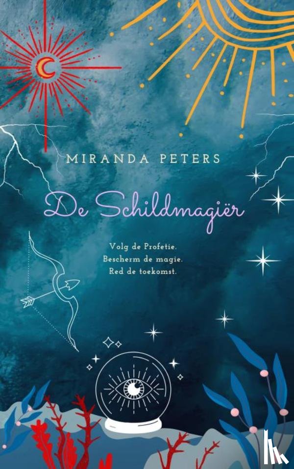 Peters, Miranda - De Schildmagiër