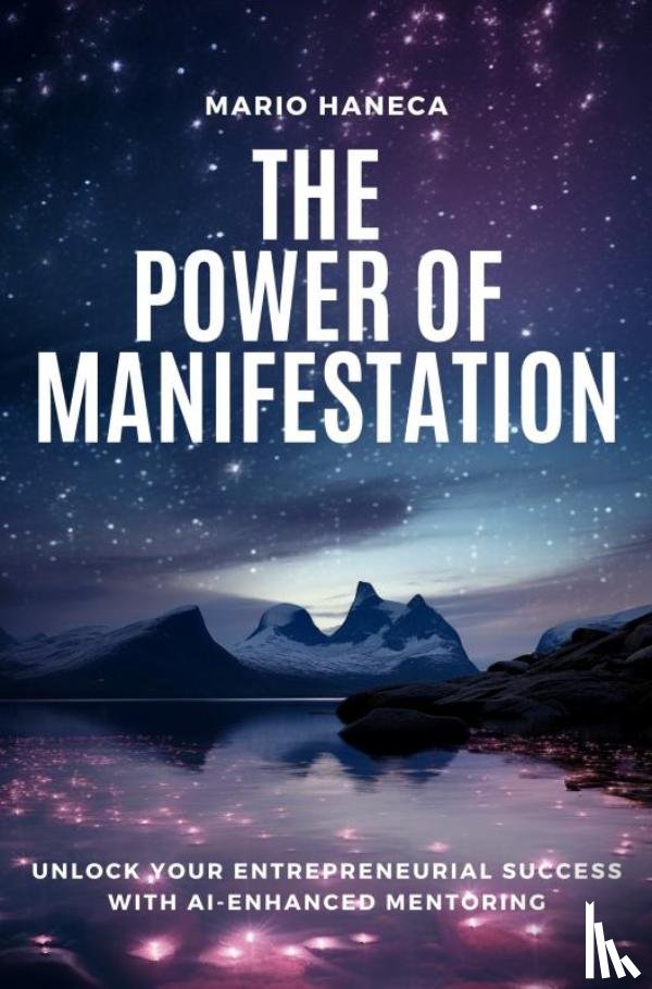 Haneca, Mario - The Power Of Manifestation