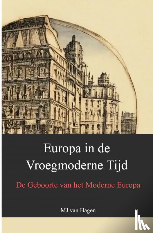 van Hagen, MJ - Europa in de Vroegmoderne Tijd