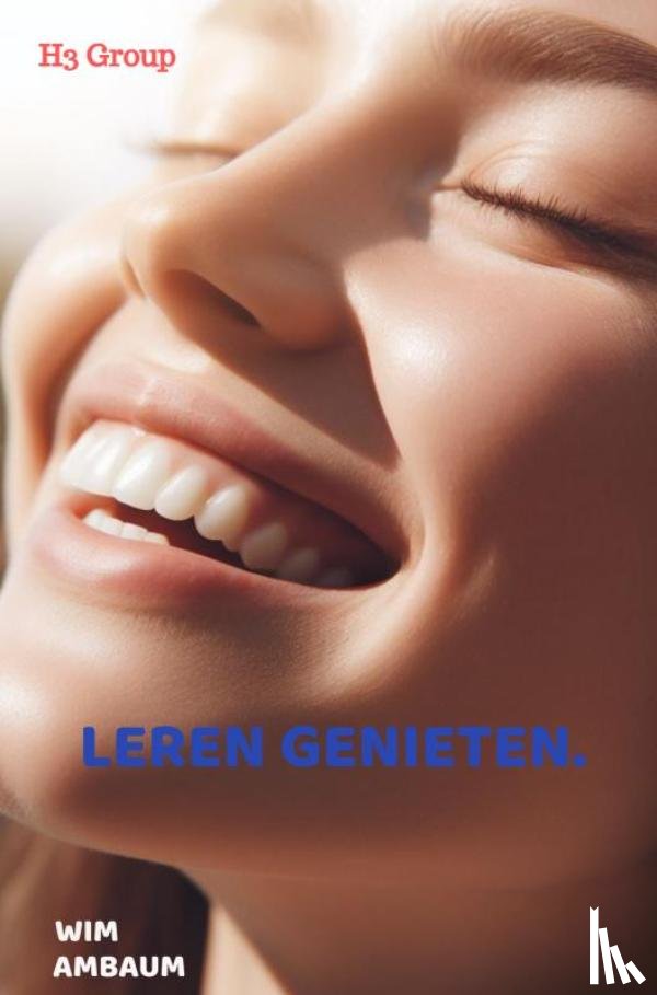 Ambaum, Wim - Leren genieten.