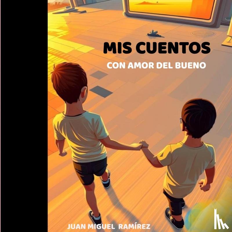 Ramírez, Juan Miguel - Mis cuentos