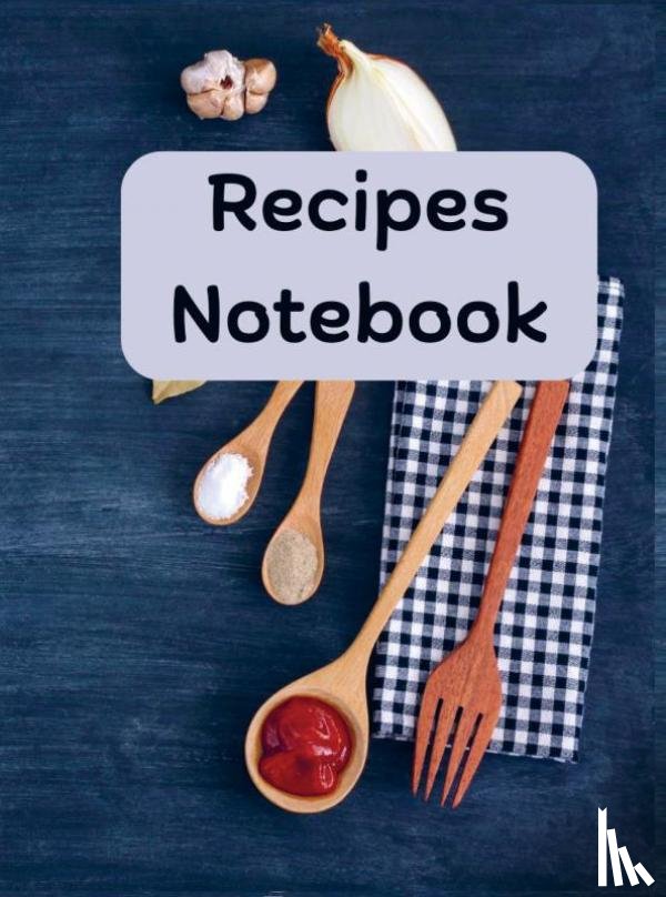 J, Sabrina - Rezept-Notizbuch: Rezeptbuch zum Eintragen der eigenen Rezepte, Rezeptnotizbuch