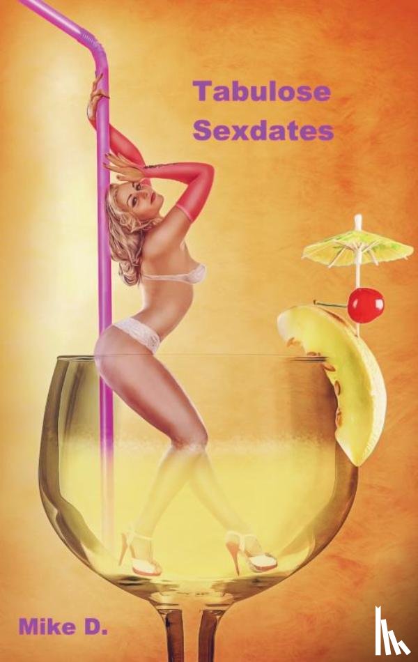 D., Mike - Tabulose Sexdates