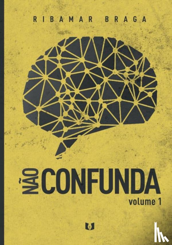 Braga, Ribamar - Não confunda