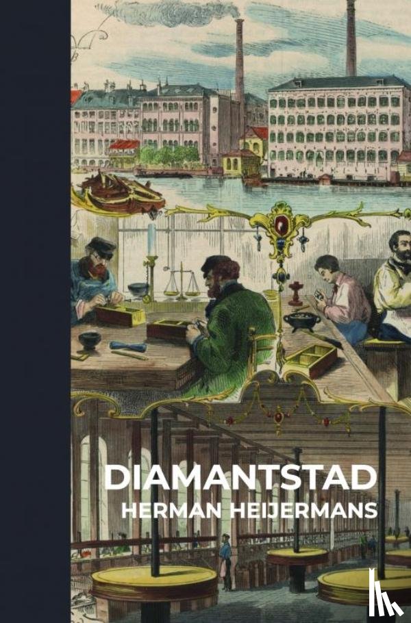 Heijermans, Herman - Diamantstad