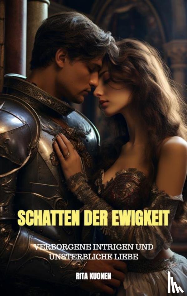 Kuonen, Rita - Schatten der Ewigkeit