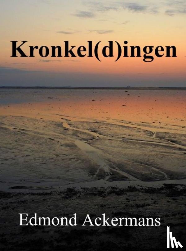 Ackermans, Edmond - Kronkel(d)ingen