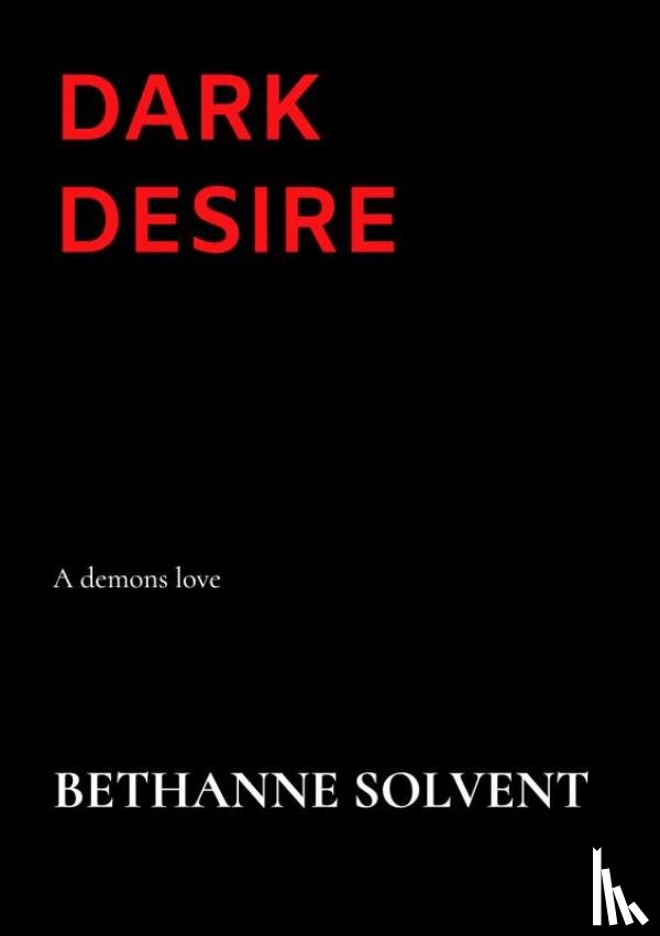 Solvent, Bethanne - Dark Desire