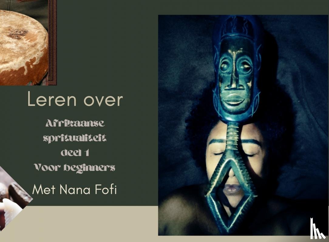 Fofi, Nana - Leren over Afrikaanse spiritualiteit