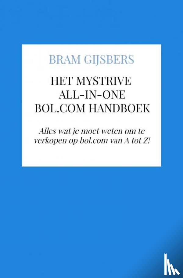 Gijsbers, Bram - Het MyStrive all-in-one bol.com handboek