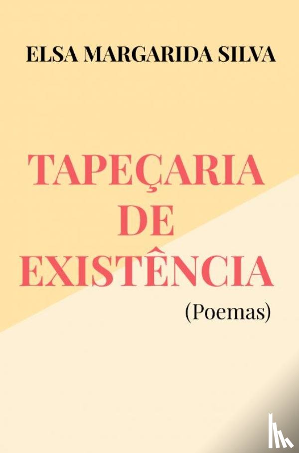 Silva, Elsa Margarida - Tapeçaria de Existência