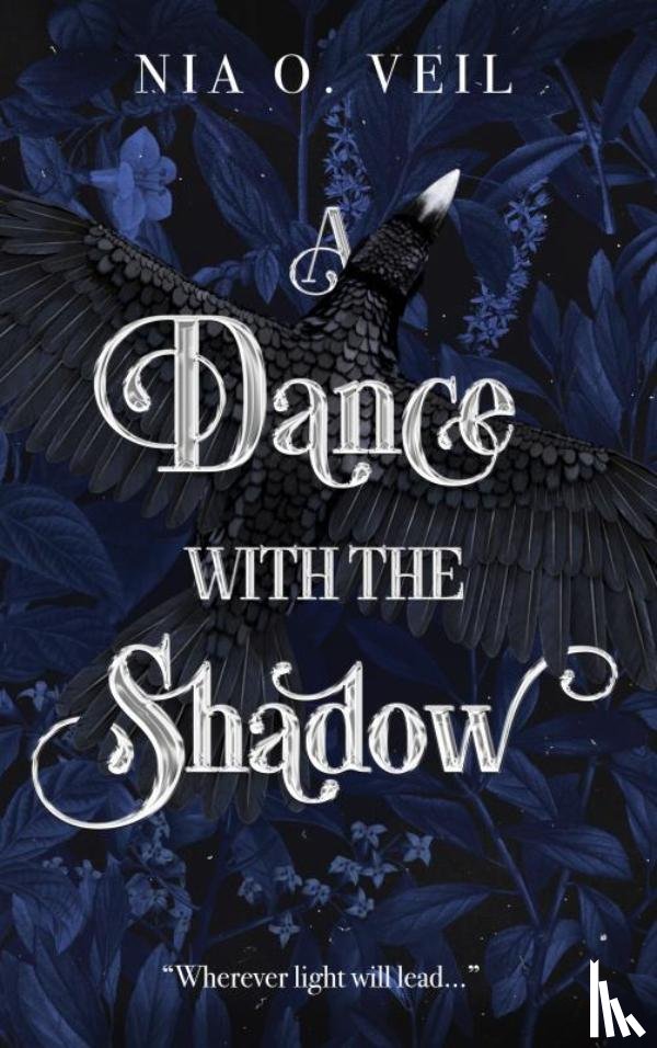 Veil, Nia O. - A Dance with the Shadow