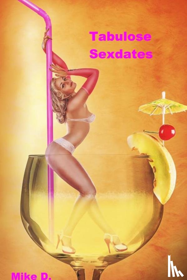 D., Mike - Tabulose Sexdates