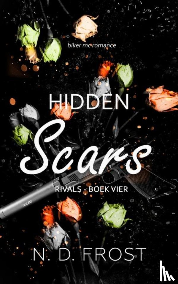 Frost, N. D. - Hidden Scars