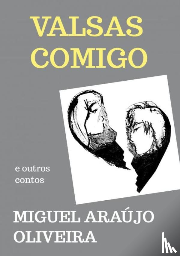 Oliveira, Miguel Araújo - Valsas comigo