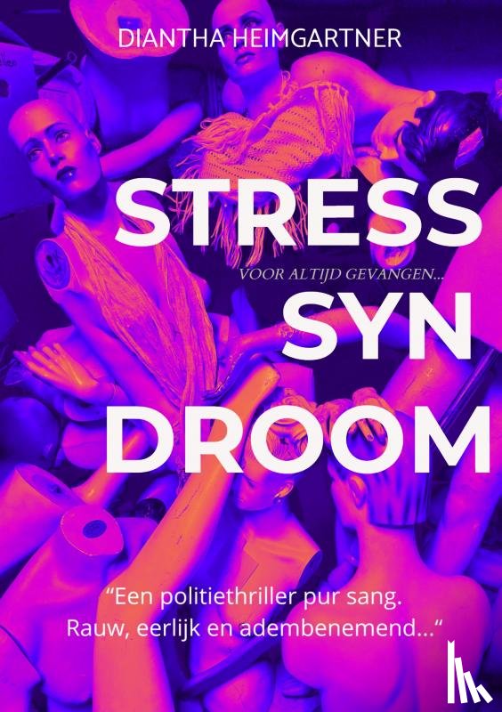 Heimgartner, Diantha - Stresssyndroom