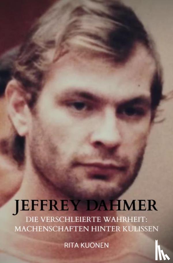 Kuonen, Rita - Jeffrey Dahmer