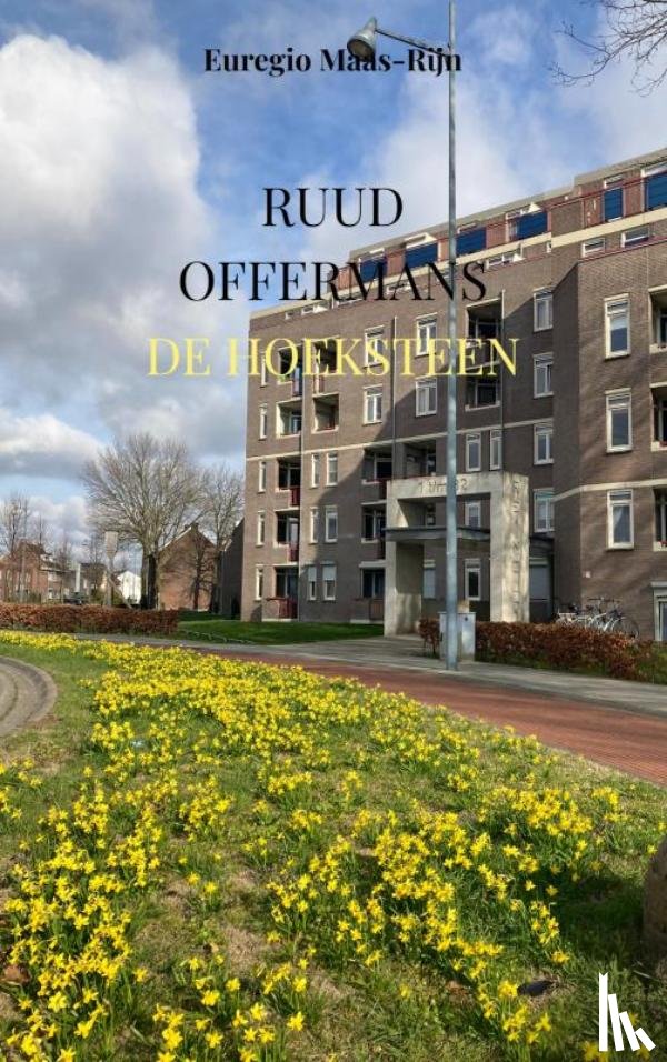 Offermans, Ruud - De hoeksteen