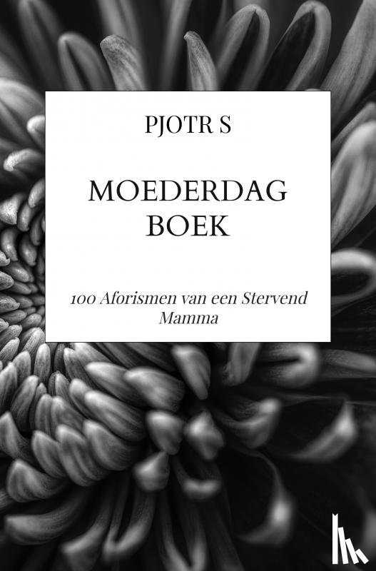S, Pjotr - MOEDERDAG BOEK