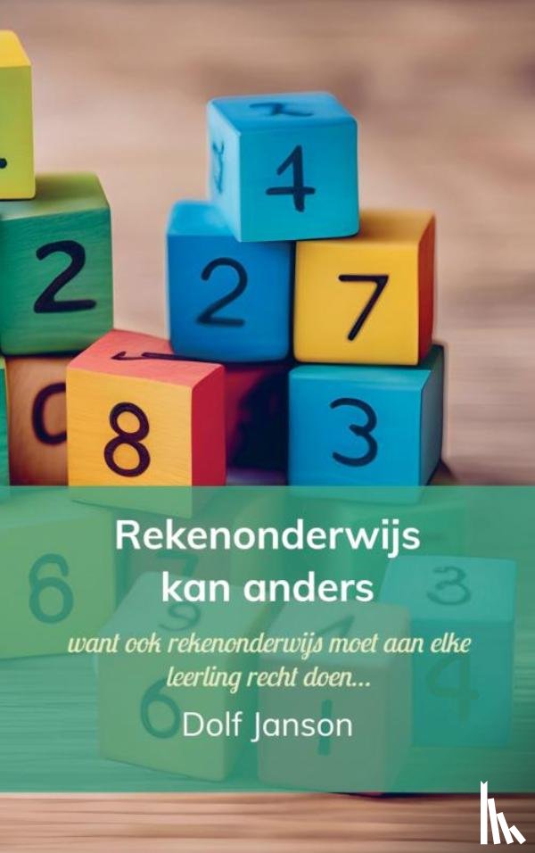 Janson, Dolf - Rekenonderwijs kan anders