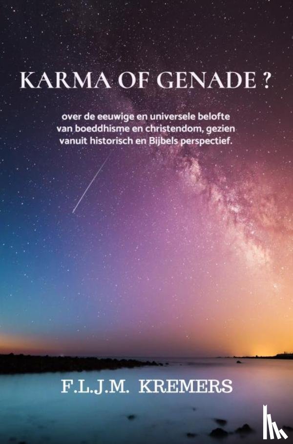 Kremers, F.L.J.M. - Karma of Genade ?