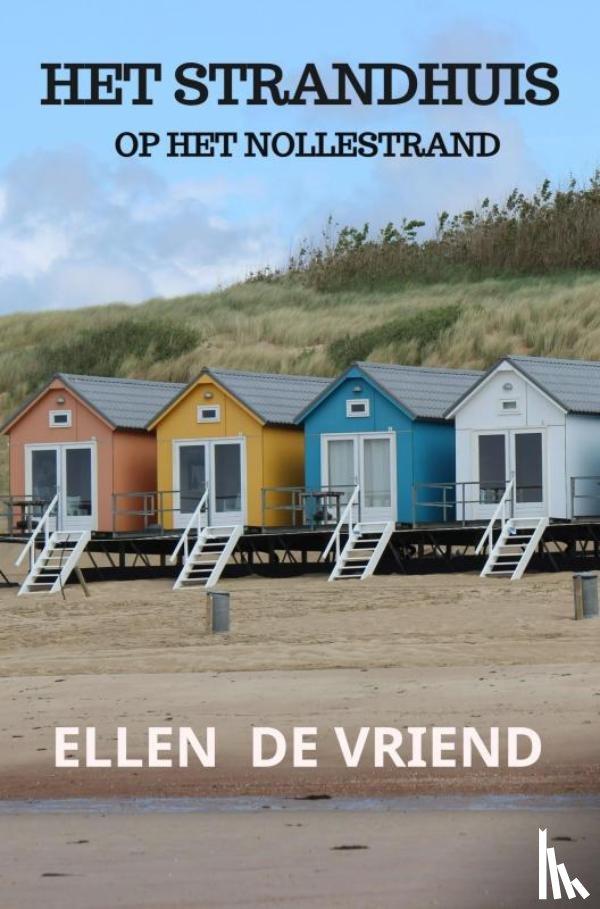 De Vriend, Ellen - Het strandhuis