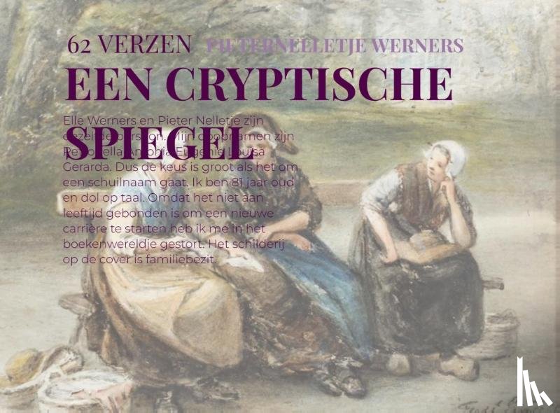 Werners, Pieternelletje - EEN CRYPTISCHE SPIEGEL