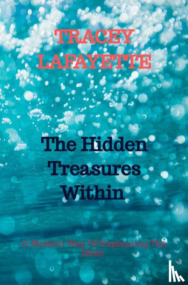 Lafayette, Tracey - The Hidden Treasures Within