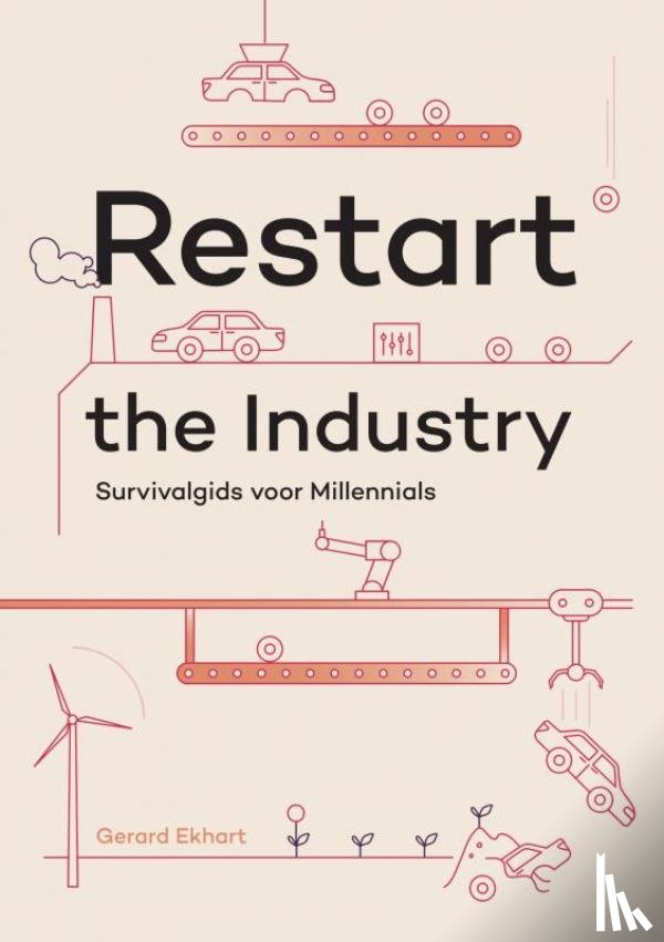Ekhart, Gerard - Restart the Industry