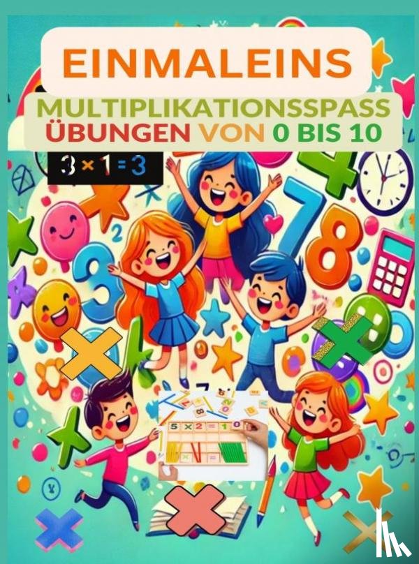 Ramersdorf, Sußi - Multiplikationsspaß: Übungen von 0 bis 10