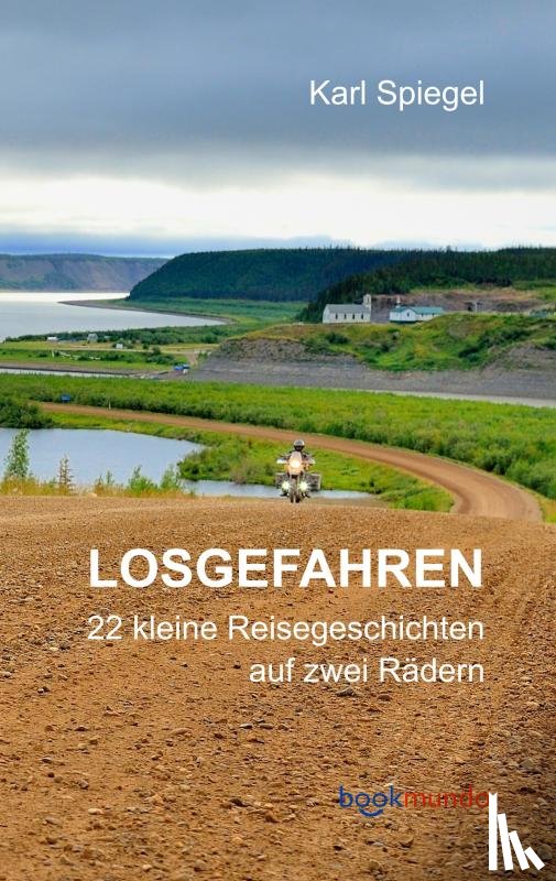 Spiegel, Karl - Losgefahren