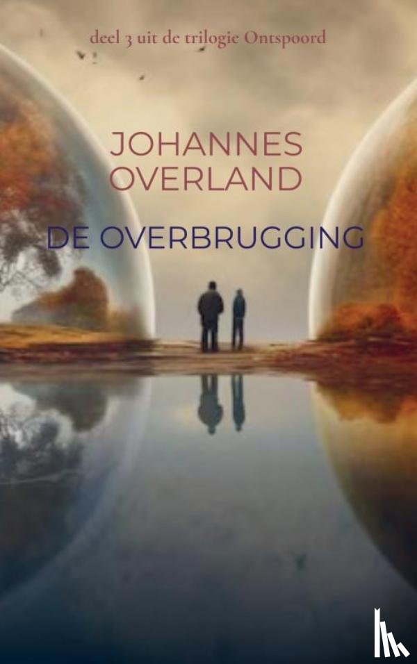 Overland, Johannes - De Overbrugging