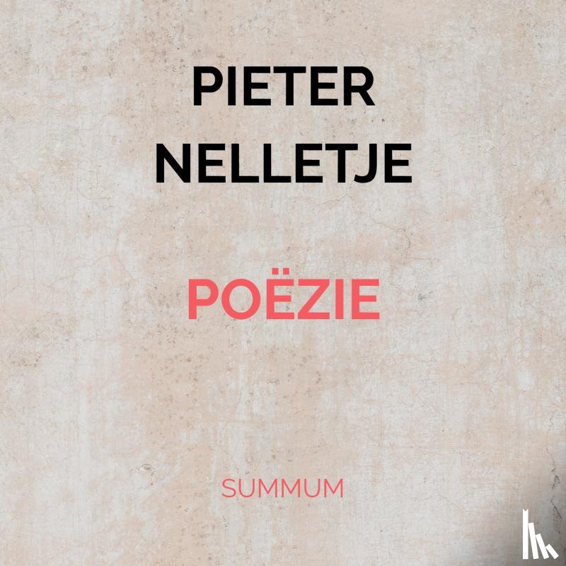 Nelletje, Pieter - POËZIE