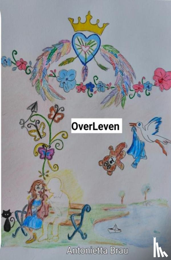 Brau, Antonietta - OverLeven
