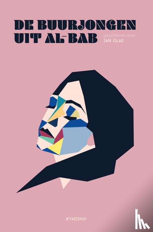 Glas, Jan - De buurjongen uit Al-Bab