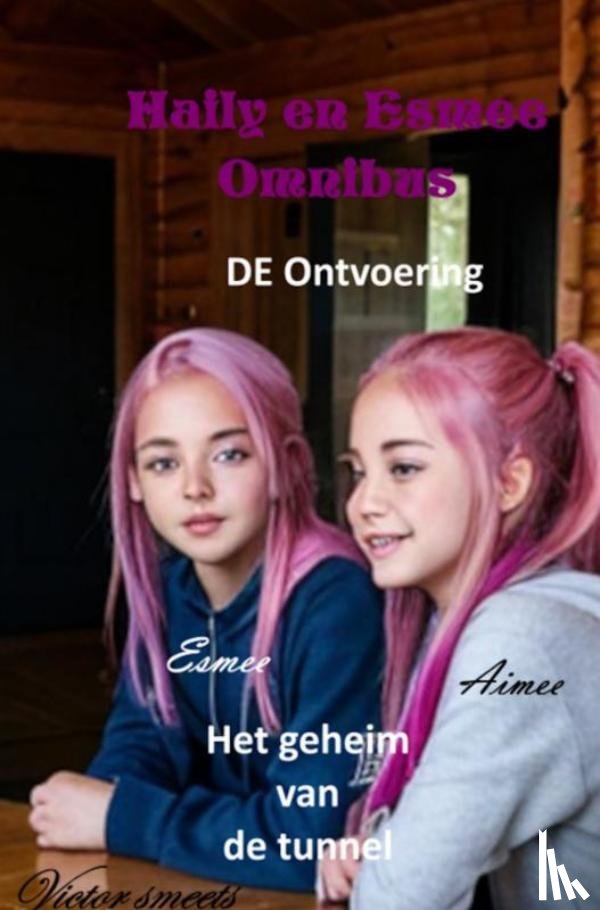 Smeets, Victor - Haily en Esmee omnibus1