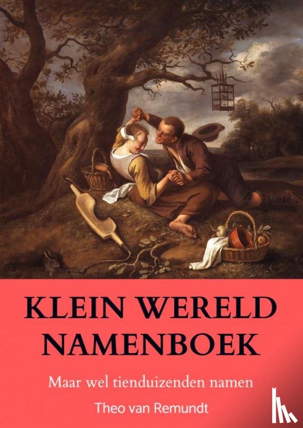 Van Remundt, Theo - KLEIN WERELD NAMENBOEK